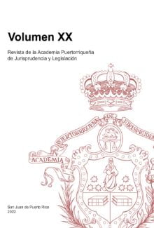 Volumen XX Academia Puertorriquena de Jurisprudencia y Legislacion